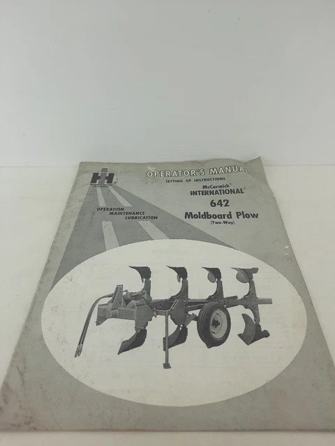 IH operators manual McCormick International HARVESTER 642 Moldboard plows