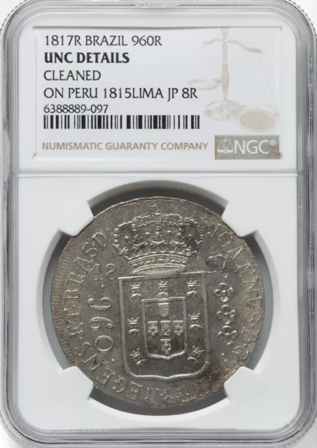 Brazil 1817-R  960 Reis - NGC UNC Details - FANTASTIC LOOK IN THE HAND!