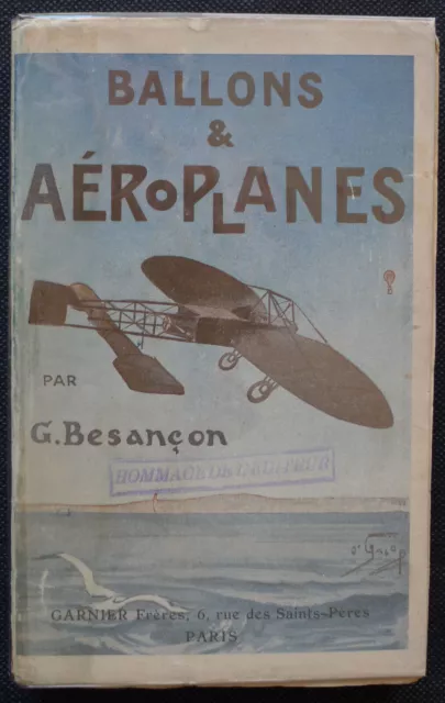 Besançon G.- Ballons et Aéroplanes - Garnier 1910 - RARE