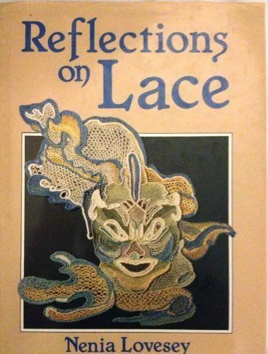 Reflections on Lace By Nenia Lovesey rare to find in Australia 🌹