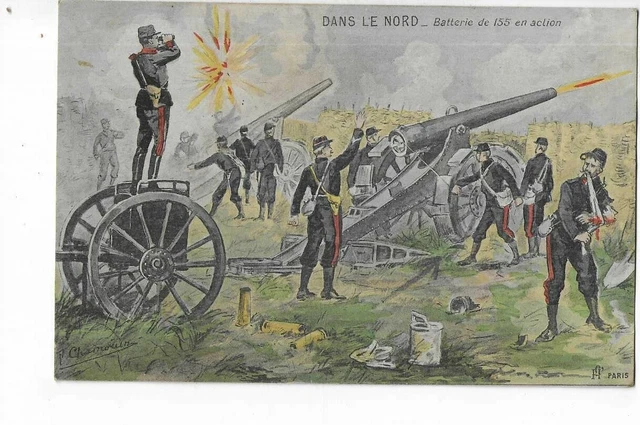 Guerre 1914  Dans Le Nord  Batterie De 155 En Action