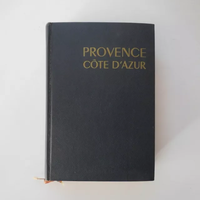 Provence Côte d’Azur Les guides bleus voyage découverte Hachette 1964 N8770