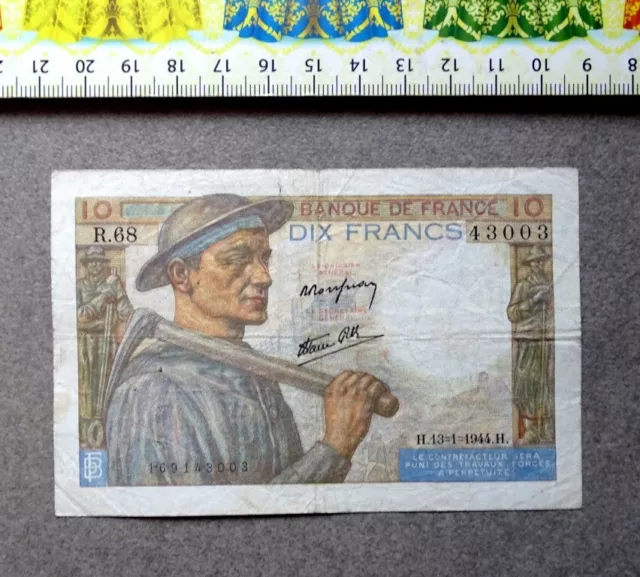 (FR1), Billet de Banque ,  10 Francs, ( Le Mineur ) , Année : 1944.