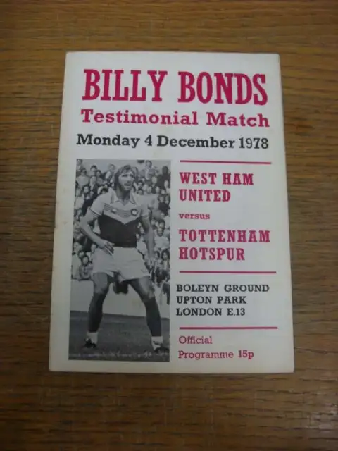 04/12/1978 West Ham United v Tottenham Hotspur [Billy Bonds Testimonial] (team c