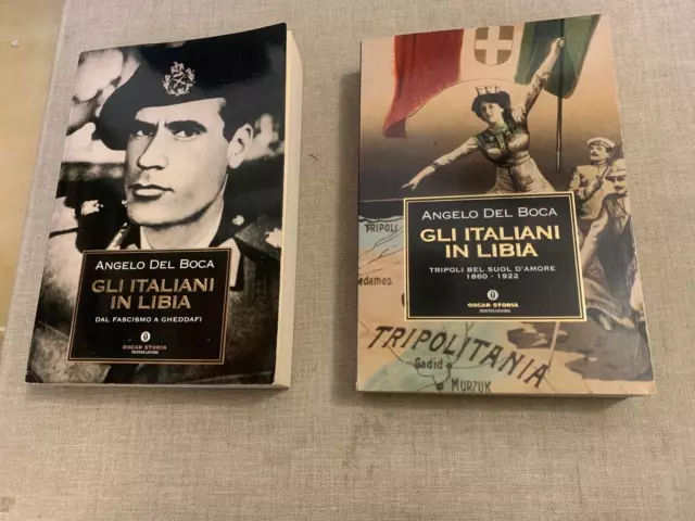 Angelo Del Boca - Gli Italiani in Libia 2 vol. - Oscar Mondadori