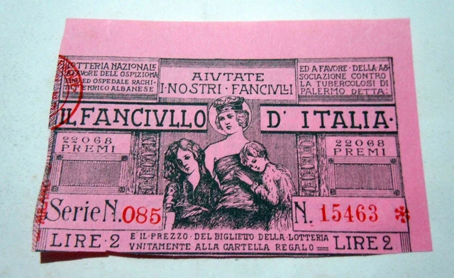 Lotteria Nazionale Il Fanciullo D'italia Colore Rosa   - Milano -  Serie N 85