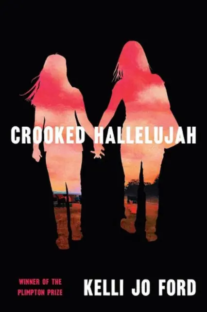 Crooked Hallelujah by Kelli Jo Ford (English) Hardcover Book