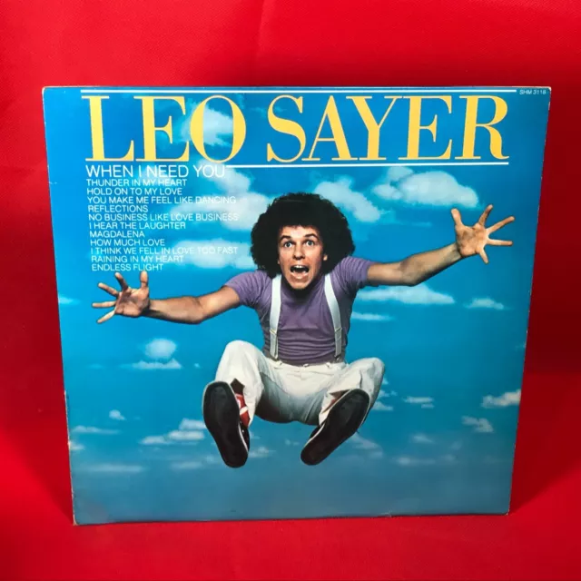 LEO SAYER When I Need You 1976 UK Vinyl LP You Make Me Feel Like Dancing A