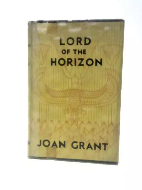 Lord of the Horizon (Joan Grant - 1944) (ID:23588)