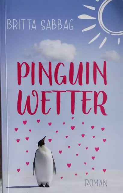 Pinguinwetter – Roman von Britta Sabbag (TB)