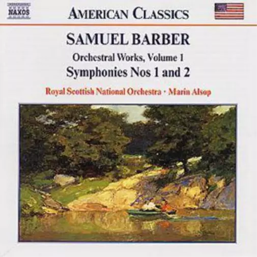Samuel Barber Orchestral Works: Symphonies Nos 1 and 2 - Volume 1 (CD) Album