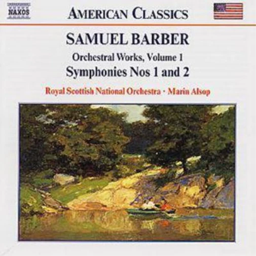 Samuel Barber Orchestral Works: Symphonies Nos 1 and 2 - Volume 1 (CD) Album