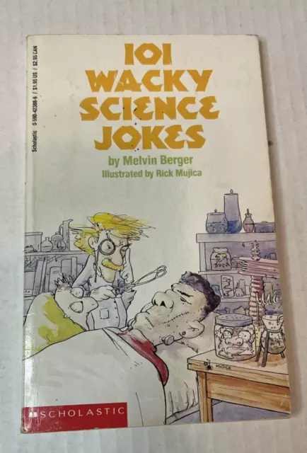 One Hundred and One Wacky Science Jokes by Melvin Berger (1989, Trade Paperback)