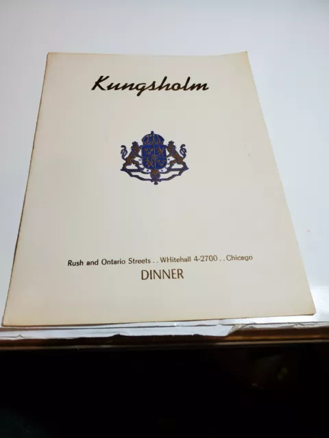 Vintage . Chicago. 1951 KUNGSHOLM RESTAURANT Dinner MENU RUSH & ONTARIO Streets
