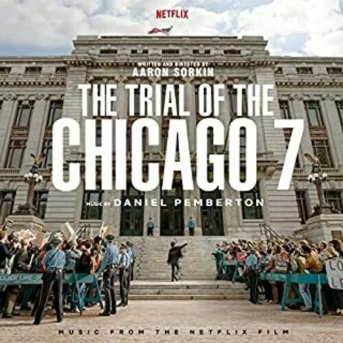 Daniel Pemberton - Trial Of The Chicago 7 (Music From The Netflix Film) [New CD]