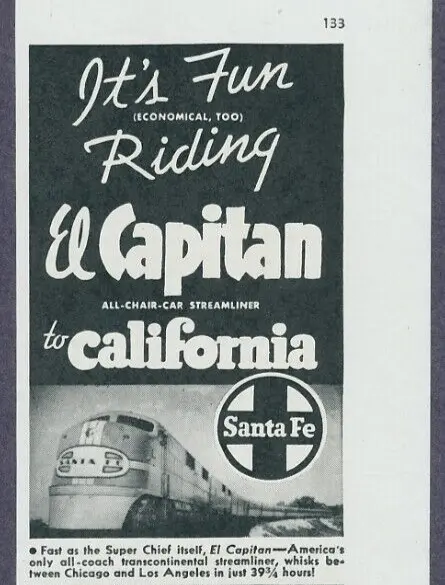 Santa Fe Railroad El Capitan Chicago to Los Angeles Vintage Magazine Ad 1940