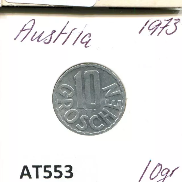 10 GROSCHEN 1973 AUSTRIA Coin #AT553U