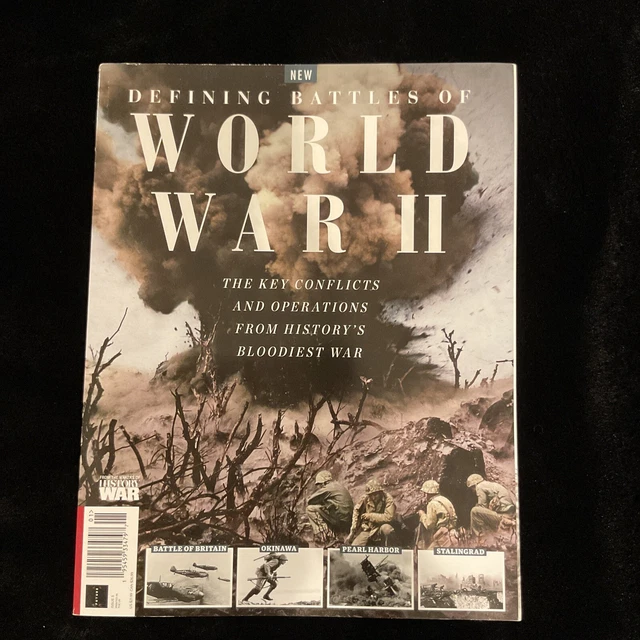 HISTORY OF WAR Magazine Defining Battles Of World War Ii Second