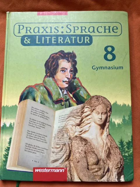 Praxis Sprache und Literatur 8. Schülerband. Gymnasium (2007, Gebundene Ausgabe)
