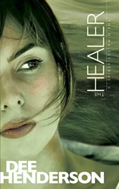 The Healer (O'Malley Series, Book 5) by Dee Henderson (2002)