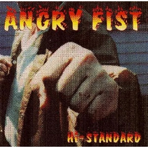 Hi-Standard – Angry Fist LP Hi-Standard – Angry Fist – Vinyl (LP, Album), 1997 [r2903646
