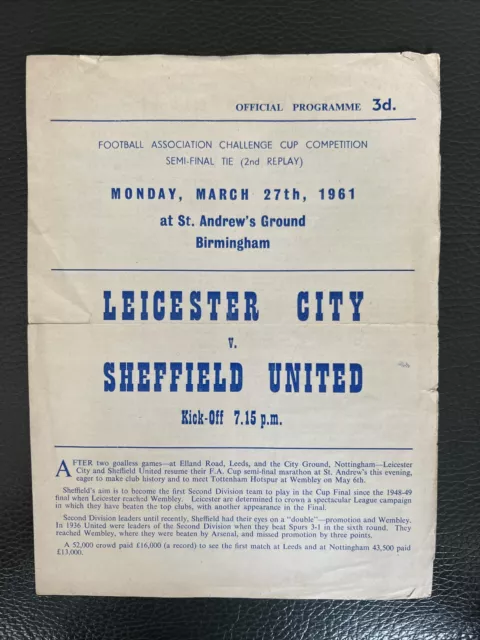 27.3.1961. Leicester City v Sheffield United (FA Cup S/F 2nd Repl)@ Birmingham C