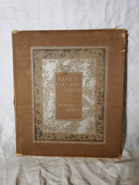 1888 Baby's Lullaby Book Mother Songs By Charles Stuart Pratt With Art And Music