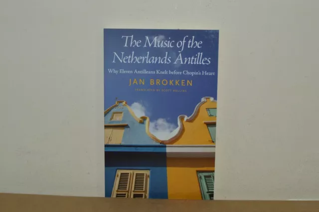 The Music of the Netherlands Antilles - Jan Brokken - P/B 1/1 (#40)