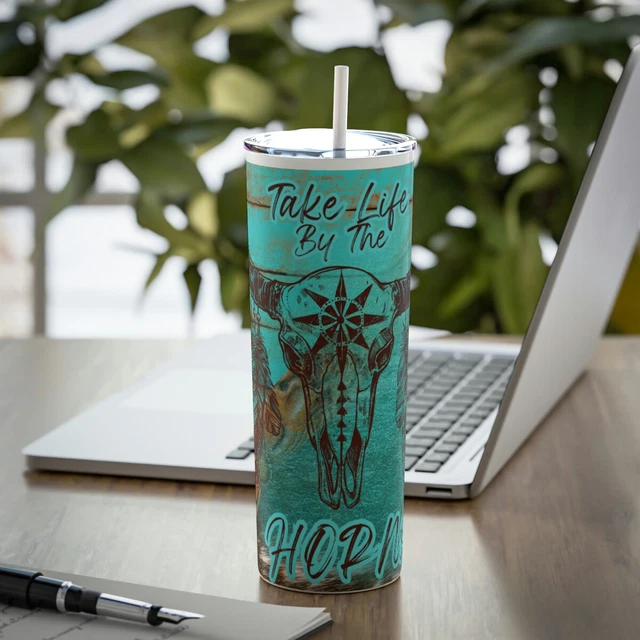 Take Life By The Horns Skinny Steel Tumbler with Straw, 20oz Western Tumbler