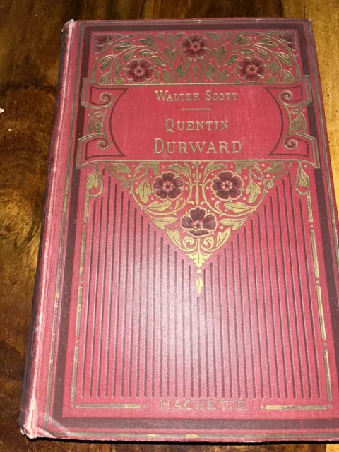 livre ancien Quentin Durward Walter Scott Hachette 1923