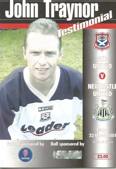 Football Programme  Ayr United v Newcastle Utd - John Traynor Testimonial - 2001