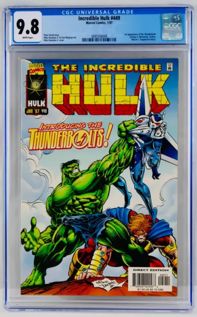 Hulk #449 CGC 9.8 White Pages First Thunderbolts Appearance 1st Incredible NM/MT