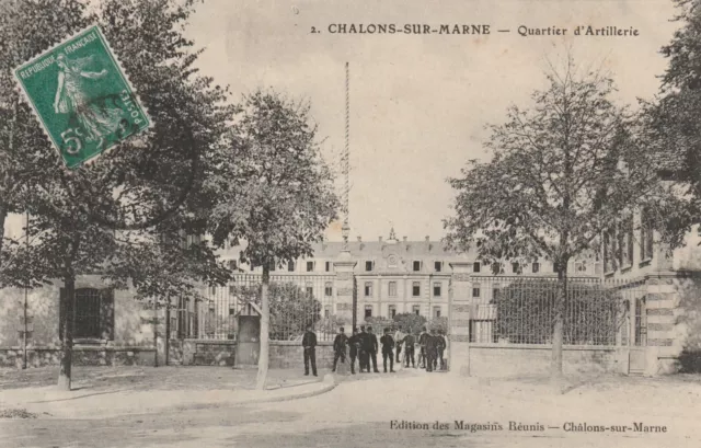 CPA 51 CHALONS sur MARNE Quartier d'Artillerie