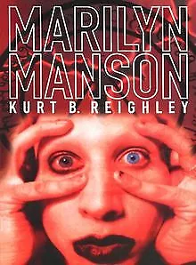 Marilyn Manson von Reighley, Kurt | Buch | Zustand sehr gut