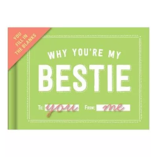 Knock Knock Why You're My Bestie Book Fill in the Love Fill-in-the-Blank Book