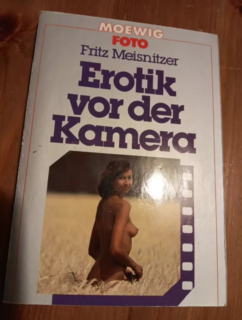 Erotik vor der Kamera, Fritz Meisnitzer, Moewig Verlag, Akt, Erotik