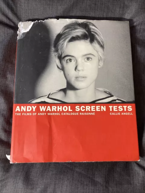 Andy Warhol Screen Tests : The Films of Andy Warhol Catalogue Raisonne by Callie