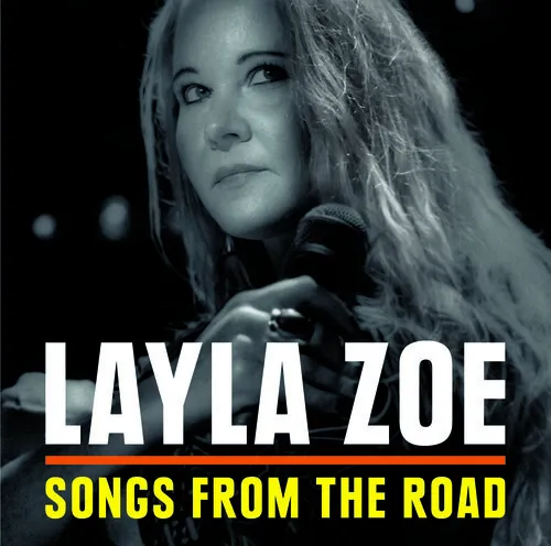 Layla Zoe - Songs From The Road [New CD] With DVD