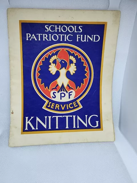 Ww2 Spf Badge Fund Knitting Book School Patriotic Fund Rare