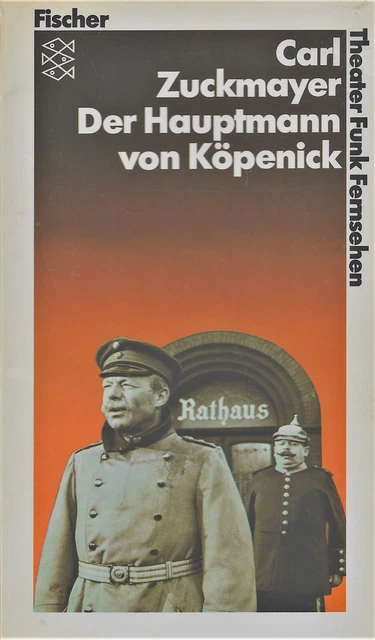 Der Hauptmann Von Köpenick Von Carl Zuckmayer DER HAUPTMANN VON Köpenick - Carl Zuckmayer EUR 1,00 - PicClick FR