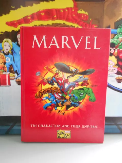 Marvel: The Characters And Their Universe - Hardback