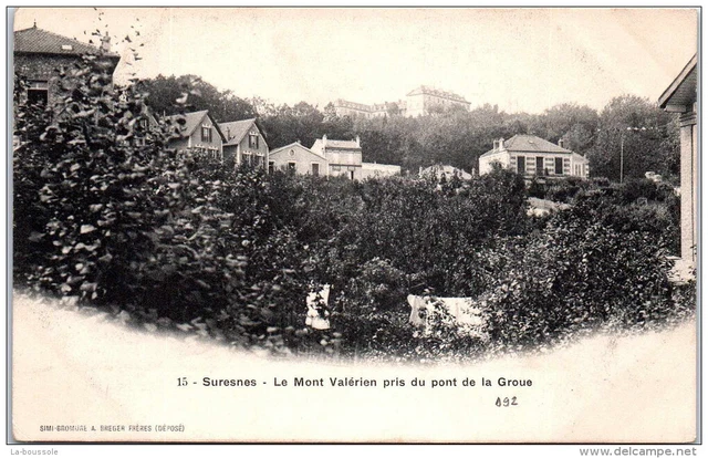 92 SURESNES - Le mont Valerien pris du pont de la Groue