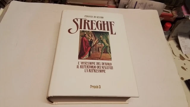 STREGHE, PINUCCIA DI GESARO, EDIZ PRAXIS 3, 1988, 16g25