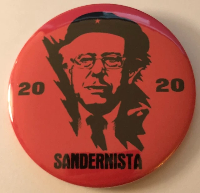 Humorous Bernie Sanders  2020 Sandernista Campaign Pin Button/Pinback