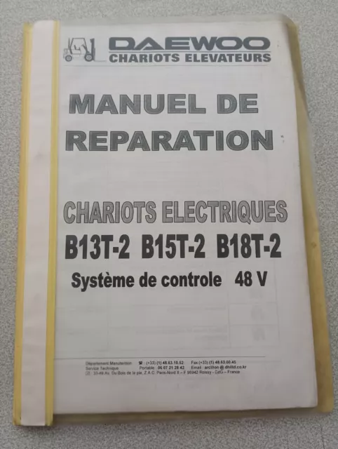 Manuel Utilisation Maintenance Daewoo Chariot Élévateur B13t B15t B18t 48v -2