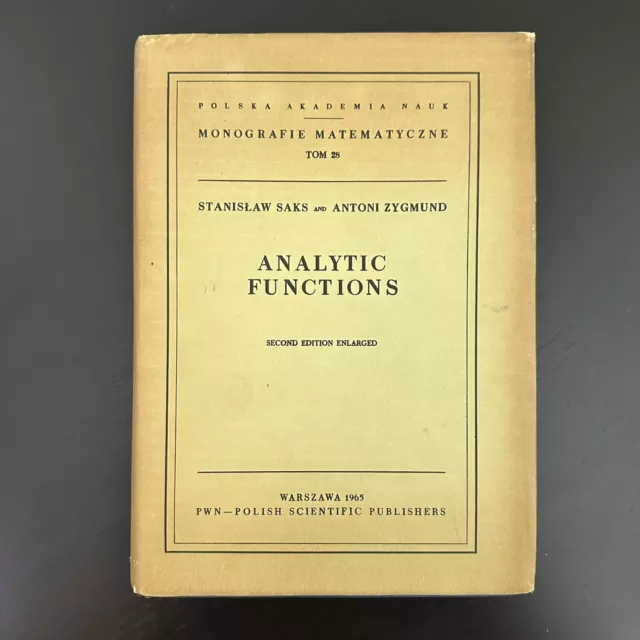 ANALYTIC FUNCTIONS Second Edition Enlarged 1965 HCDJ Math Book SAKS ZYGMUND