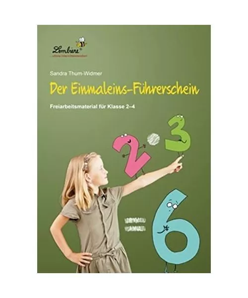 Der Einmaleins-Führerschein: Grundschule, Mathematik, Klasse 2-4, Sandra Thum-W