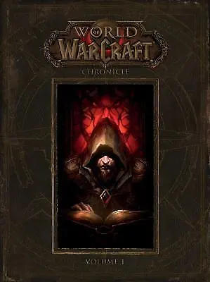 NEW World of Warcraft: Chronicle Volume 1 Hardcover Blizzard