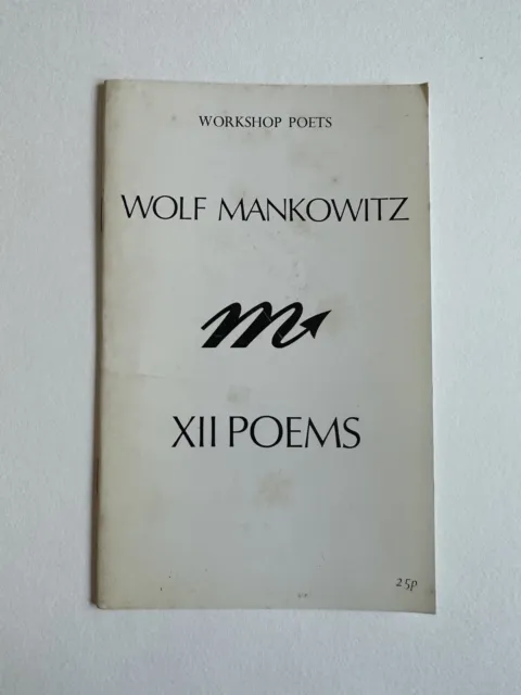 XII Poems, Wolf Mankowitz. 1971 1st Edition. First Book of Poetry