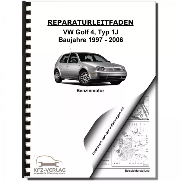 VW Golf 4 Typ 1J (97-06) 4-Zyl 1,4/1,6l Benzinmotor 75-105 PS Reparaturanleitung